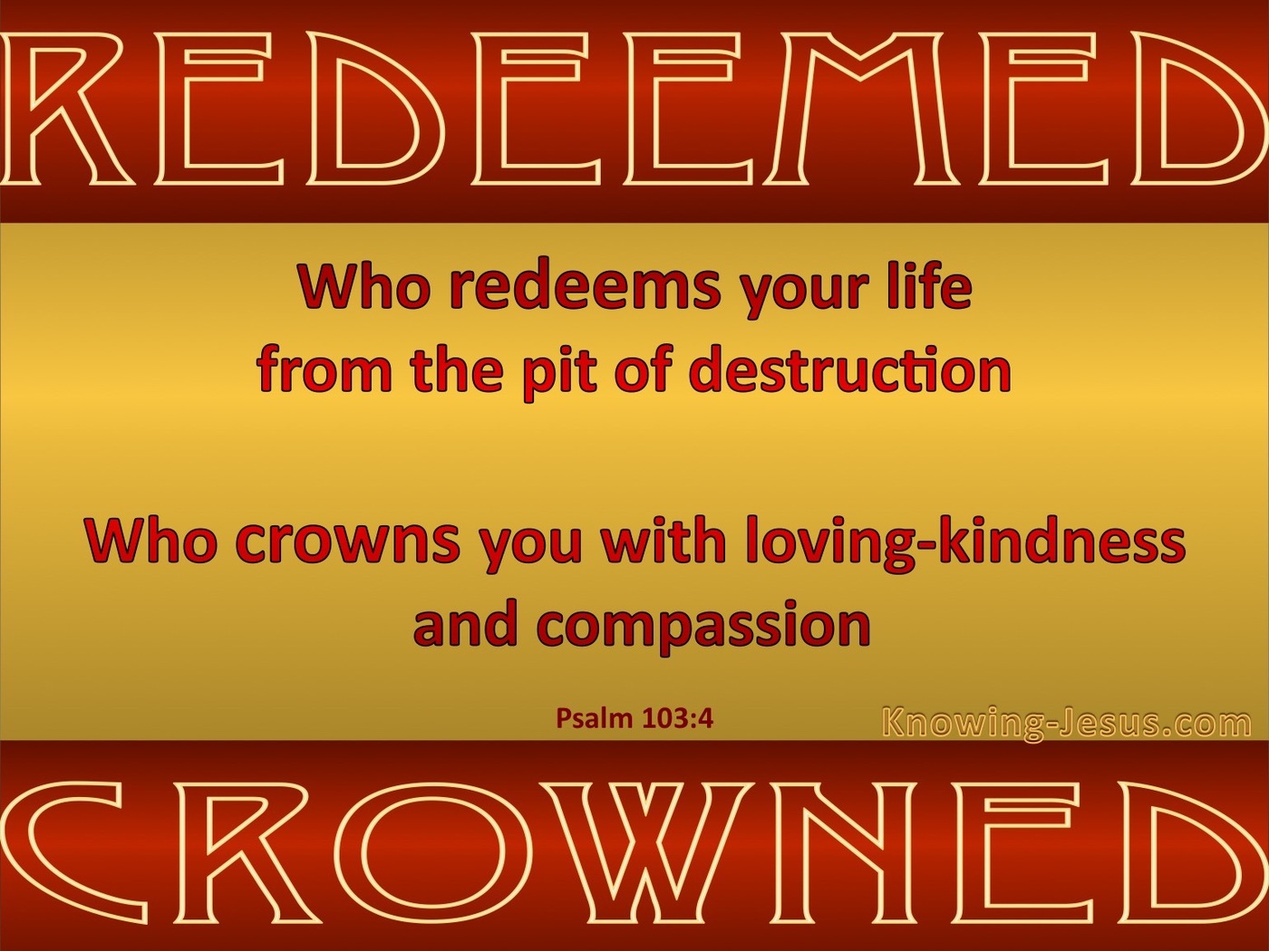 Psalm 103:4 Redeemed And Crowned (red)